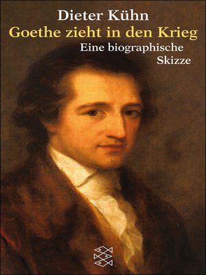 cover image of Goethe zieht in den Krieg